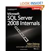 Microsoft SQL Server 2008 Internals (Pro - Developer)