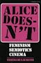 Alice Doesn't: Feminism, Semiotics, Cinema