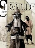 Servitude, Tome 2 : Drekkars