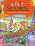 Write Source: A Book for Writing, Thinking, and Learning (Write Source Language Series)