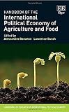 Handbook of the international political economy of agriculture and food