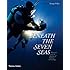 Beneath the Seven Seas