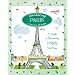 Wandering Paris: A Guide to Discovering Paris Your Way