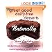 More Great Good Dairy-Free Desserts: Sin-sational Sumptuous Treats