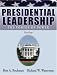 Books : Presidential Leadership: The Vortex of Power