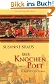Der Knochenpoet