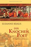 Der Knochenpoet - Susanne Kraus