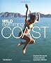 Wild Swimming Coast: Explore the Secret Coves and Wild Beaches of Britain