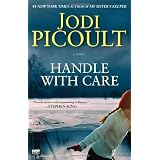 Handle with Care: A Novelby Jodi Picoult