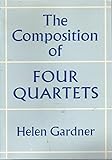 The composition of 'Four quartets'