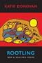 Rootling: New and Selected Poems