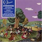 Stokowski -- Beethoven: Symphony No. 6; Mozart: Sinfonia Concertante for Winds
