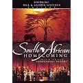 Bill and Gloria Gaither and Their Homecoming Friends: South African Homecoming