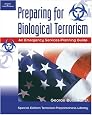Preparing for Biological Terrorism: An Emergency Service Guide