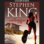 The Gingerbread Girl | [Stephen King]