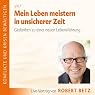H&ouml;rbuch Mein Leben meistern in unsicherer Zeit