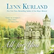 All for You: De Piaget Family, Book 16 | [Lynn Kurland]