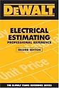 DEWALT Electrical Estimating Professional Reference (Dewalt Trade Reference Series)