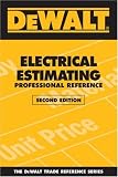 DEWALT Electrical Estimating Professional Reference