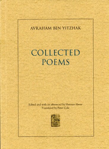 The Collected Poems of Avraham Ben Yitzhak