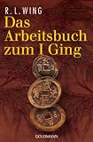 Produkt-Bild: Das Arbeitsbuch zum I Ging