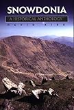 Snowdonia, a historical anthology