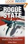 Rogue State, 3rd Edition: A Guide to the World's Only Superpower