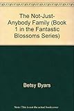 The not-just-anybody family