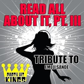 Emeli Sande – Read All About It (Pt III) (Clean) Emeli Sande – Read All About It (Pt III) (Clean)