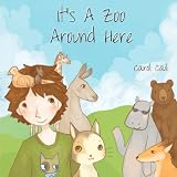 Its A Zoo Around Here