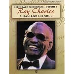 Ray Charles A Man and His Soul (Legendary Performers -- Volume 5) (Legendary Performance) book cover