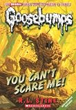 Classic Goosebumps #17: You Can't Scare Me!