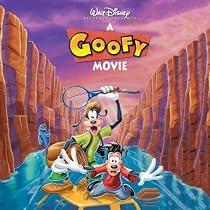 A Goofy Movie