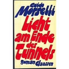 Licht am Ende des Tunnels