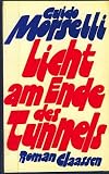 Licht am Ende des Tunnels