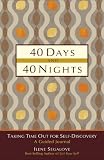 40 Days and 40 Nights: Taking Time Out for Self-Discovery