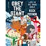 Obey the Giant: Life in the Image World by Poynor