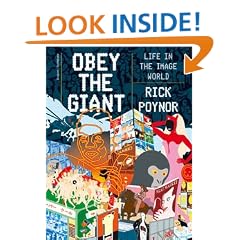 Obey the Giant: Life in the Image World
