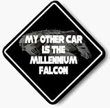 Star Wars Car Sign/Window Dangler - My other Car is the Millenium Falcon Sign