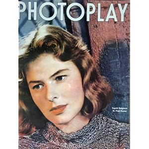 Photoplay Magazine, February 1948, with Ingrid Bergman on the cover.... by Fred Sammus