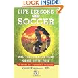 Life Lessons Soccer Field Parents