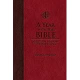 A Year with the Bible: Scriptural Wisdom for Daily Living