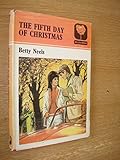 The fifth day of Christmas