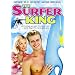 The Surfer King
