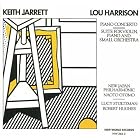 Click here to buy Harrison: Piano Concerto Suite For Violin, Piano And Small Orchestra by  Eugene Moye, Lanny Paykin, Lou Harrison, Naoto Otomo, and Robert G. Hughes .