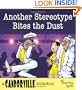 Another Stereotype Bites the Dust: A Candorville Collection