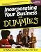 Incorporating Your Business for Dummies