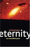 Eternity: Humanity s Next Billion Years