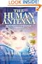 The Human Antenna: Reading the Language of the Universe in the Songs of Our Cells