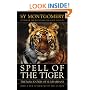 Spell of the Tiger: The Man-Eaters of Sundarbans